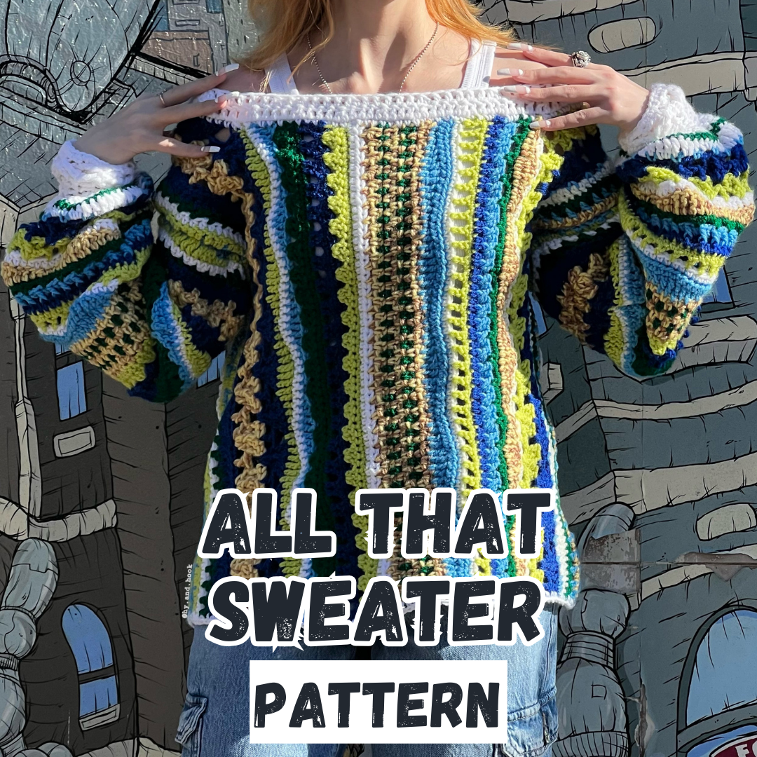 All That Sweater Crochet Pattern – HyAndHook All That Sweater Crochet Pattern – HyAndHook