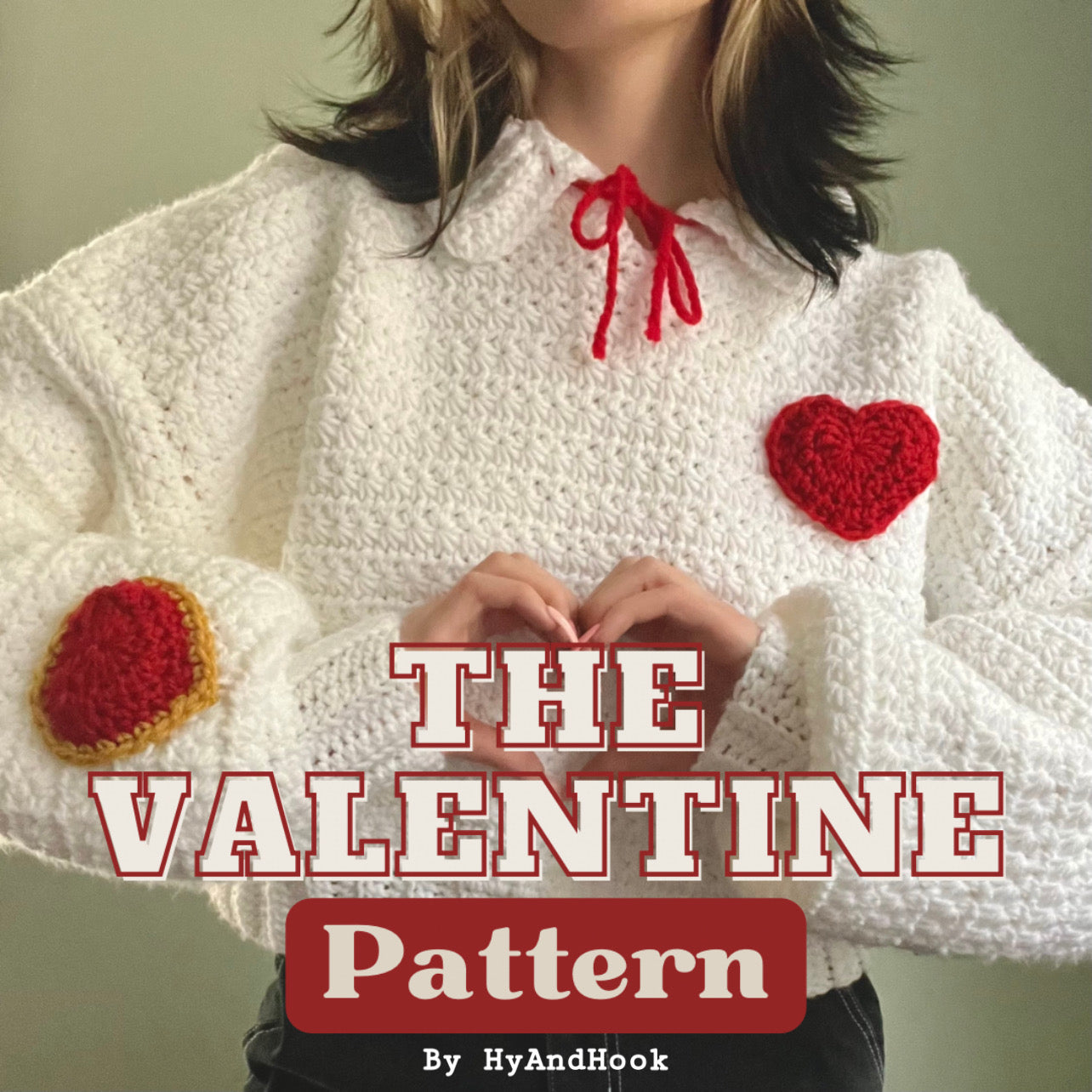 THE VALENTINE Sweater Crochet Pattern